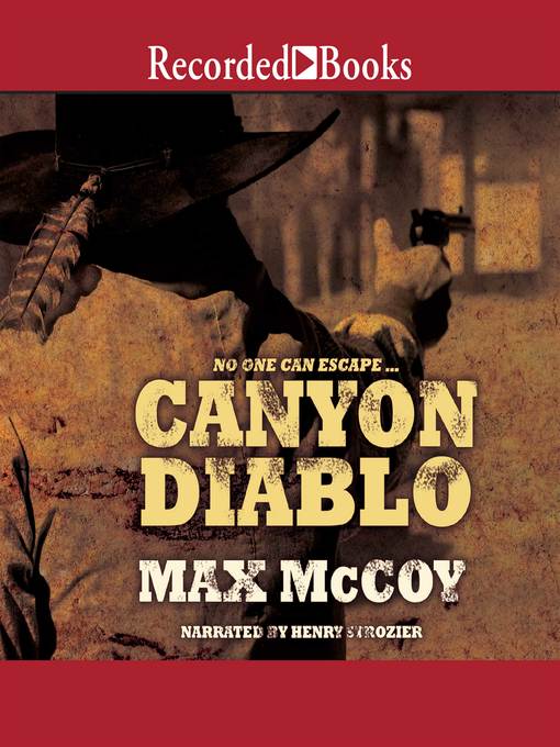 Title details for Canyon Diablo by Max McCoy - Wait list